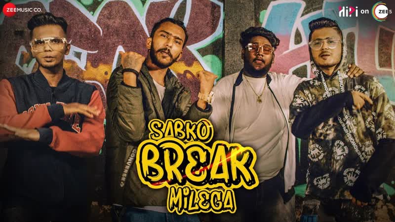 Sabko Break Milega Hi Pi Zee5, DRJ Sohail, Yogesh K, David K, Siddesh J, Aditya V Nishant