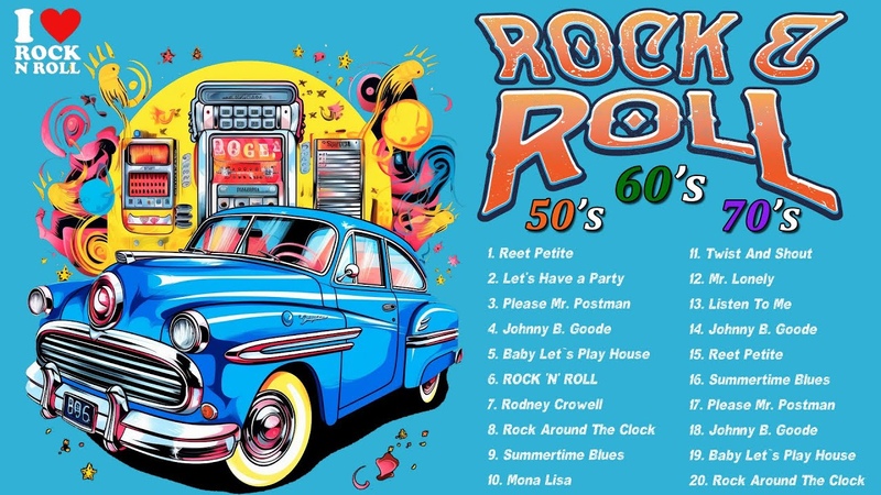 Rock and Roll 50s 60s Golden Oldies Mix Rock Roll 50s 60s Classic Rock and Roll 50s