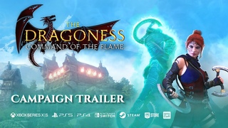 The Dragoness: Command of the Flame | Campaign Trailer & Release Date Announcement