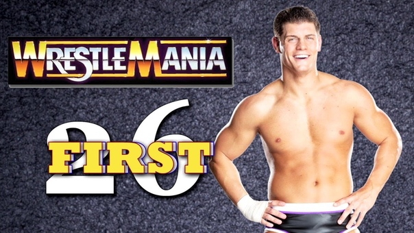 My First Wrestle Mania Cody