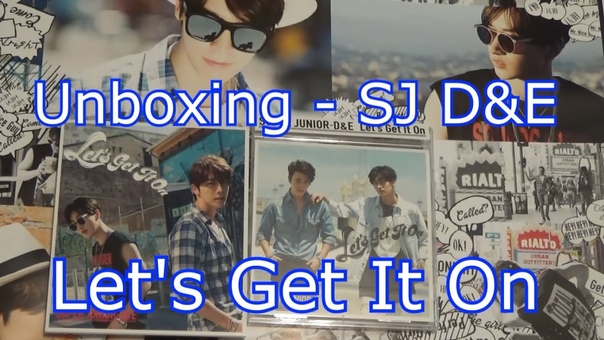Unboxing Super Junior DE Lets Get It On JP Single CD and CD+