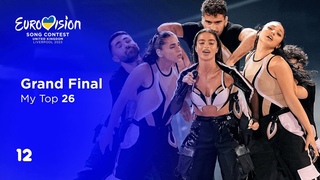 Eurovision 2023: Grand Final | My Top 26
