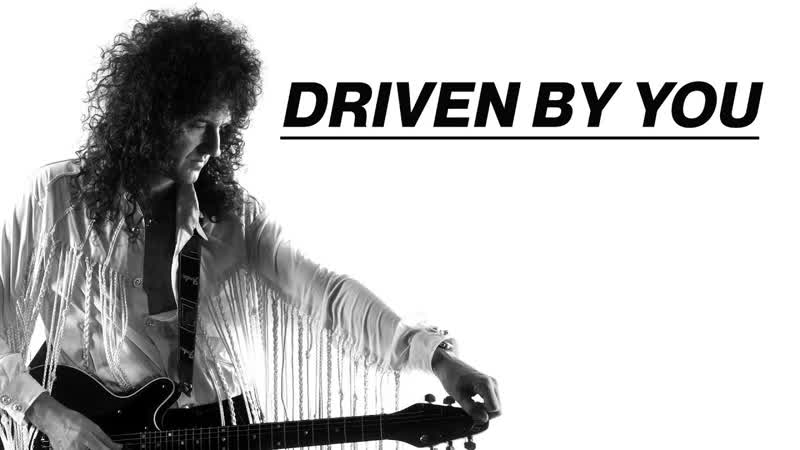 Brian May Driven By You ( Official