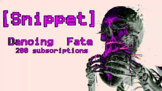 Dancing  Fate - yong Snippet