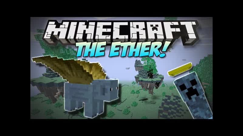 Minecraft, THE ETHER , ( NEW Weapons, Mobs, Bosses More ) Mod