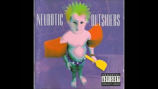 Neurotic Outsiders (Full Album)