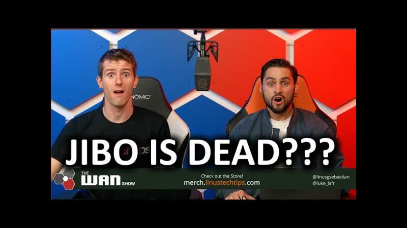 JIBO IS DEAD The WAN Show Nov 30