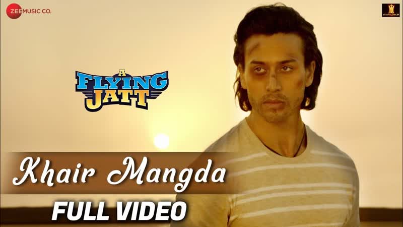 Khair Mangda Full Video, A Flying Jatt, Tiger Shroff, Jacqueline F, Sachin