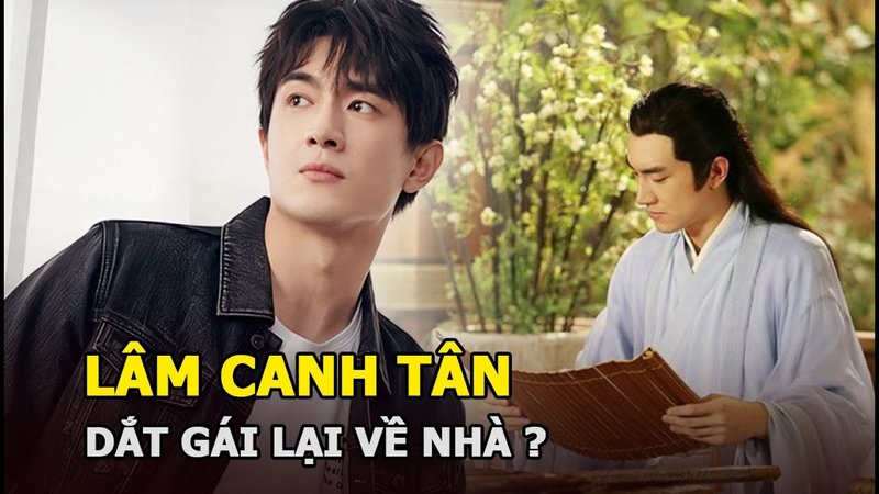 Lâm Canh Tân Sở Kiều Truyện lộ cảnh say mèm, đưa gái lạ về