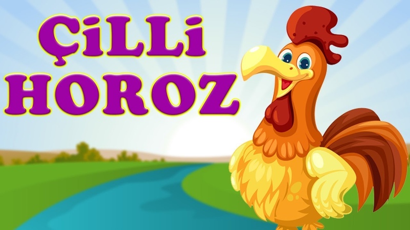 Kıpır Kıpır Çocuk Şarkısı Horozumu Kaçırdılar (Çilli