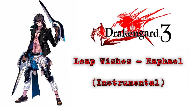 MONACA Twos Song Raphael ( Instrumental), Drakengard 3