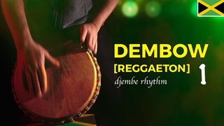 Learn a Dem Bow / Reggaeton Rhythm for Djembe Dembow #1