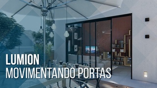 Lumion | Movimentando portas