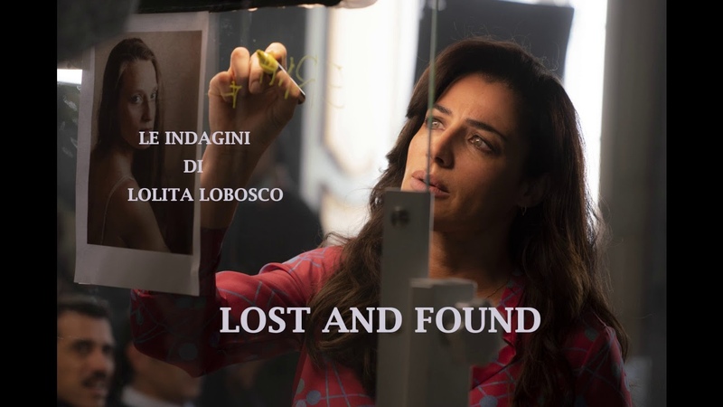 LOST AND FOUND Le indagini di Lolita