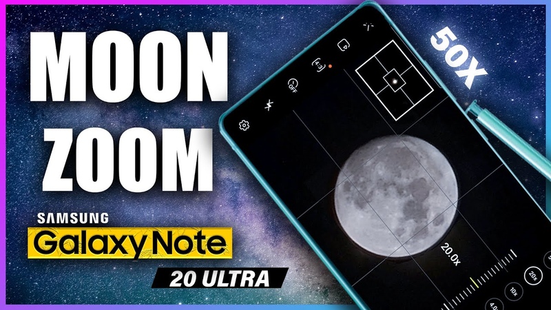 Samsung Galaxy Note 20 Ultra Moon Zoom