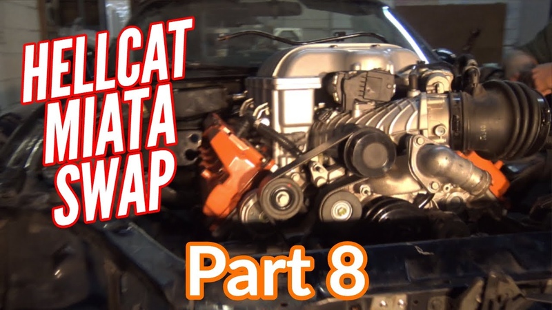 HELLCAT Engine Swapping A Miata ( Part