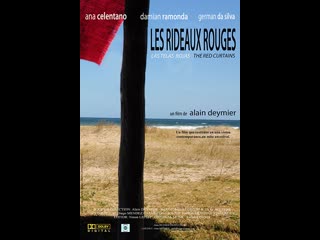Красные шторы _ Les rideaux rouges (2011) Испания, Уругвай, Аргентина