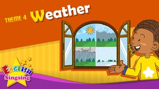 Theme 4. Weather - How's the weather It's sunny. | ESL Song & Story - Learning English for Kids