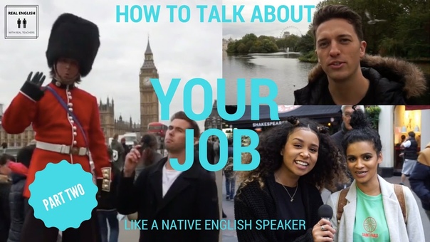 How To Speak English Like A Native Speaker London Interviews: Episode 02 Part