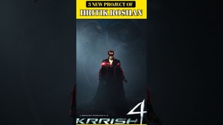 3 NEW PROJECT OF RITIK ROSHAN #shortvideo #hrithikroshan by the surjeet