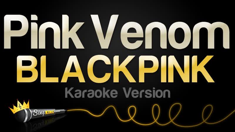 BLACKPINK Pink Venom ( Karaoke