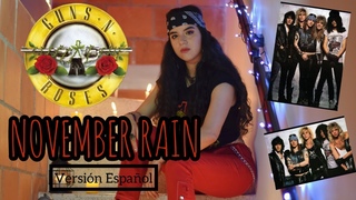 Cmo se escuchara November Rain en Espaol - Guns N Roses - Marly (Cover)