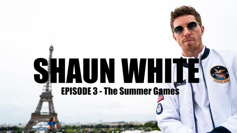 SHAUN WHITE, EP. 3, THE SUMMER